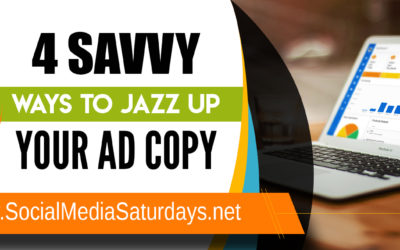4 Ways to Jazz Up Your Ad Copy